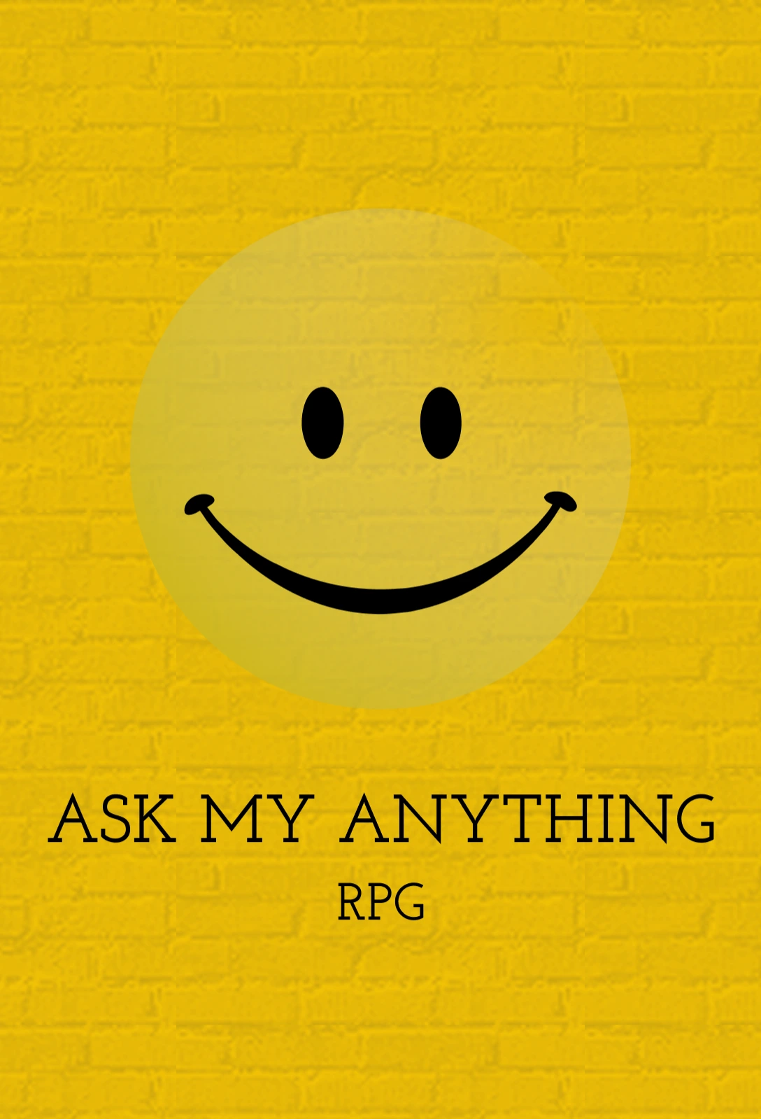 ASK MY ANYTHING